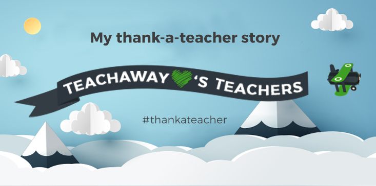 My thank-a-teacher story