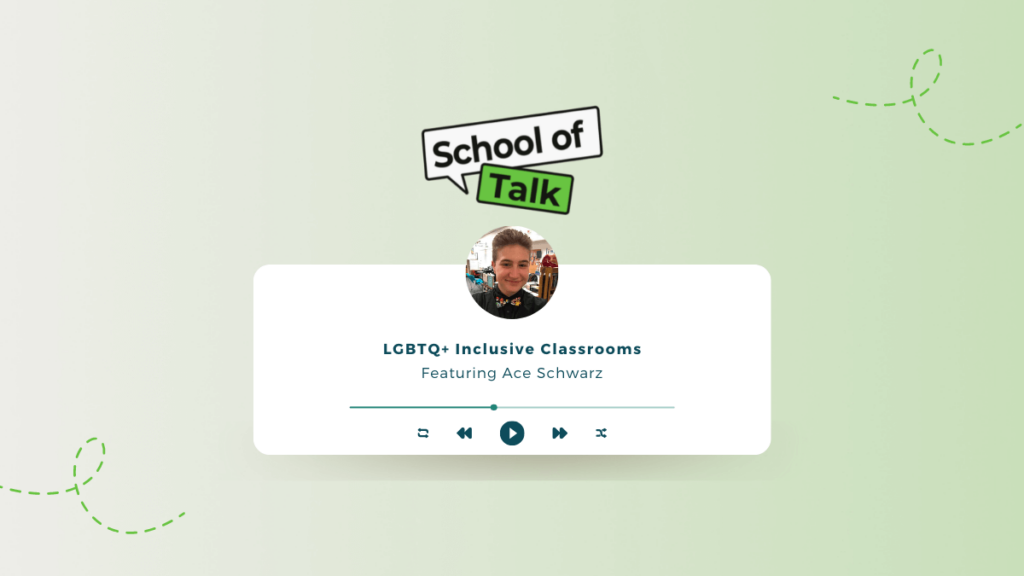 blog banner for ace schwarz who chats with us about lgbtq inclusive classrooms