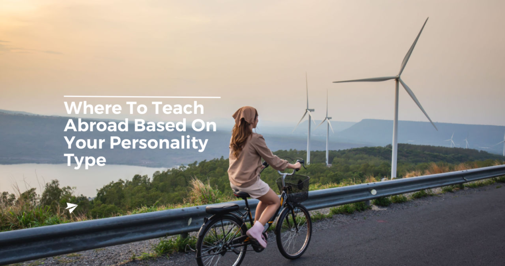 adventurer teaching abroad based on personality type