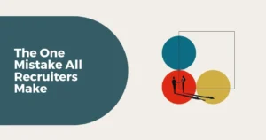 top recruiter mistakes blog banner
