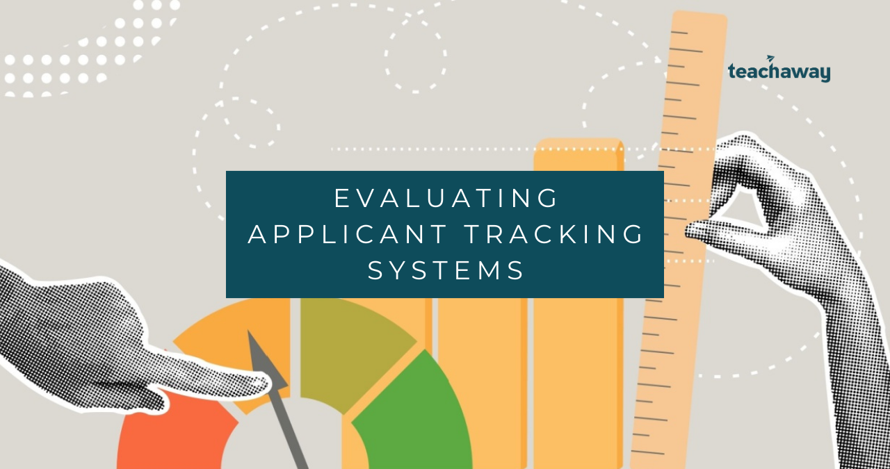 school recruiters evaluate applicant tracking systems for effective teacher recruitment