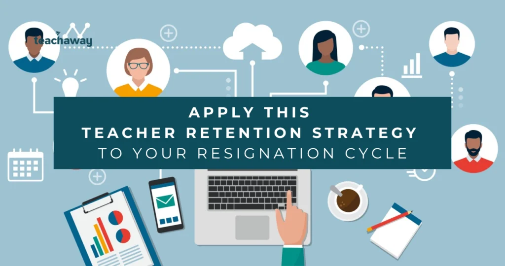 retention strategy for resignation cycle